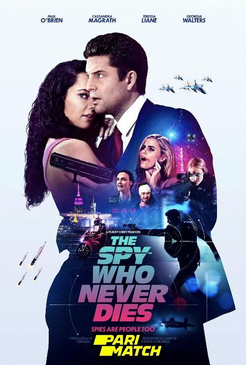 poster of The Spy Who Never Dies (2022) Telugu [Voice Over] Dubbed WEBRip